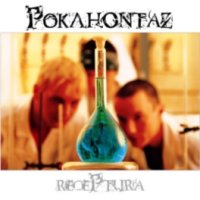 Pokahontaz 'Receptura'